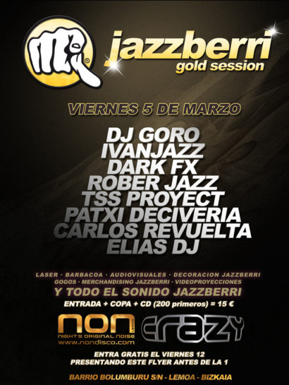 Cartel de la fiesta Jazzberri Gold Session @ Crazy II