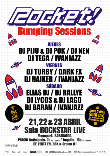Flyer 2011.04.23 Rocket Bumping Sessions @ Rock Star Live