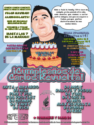 Cartel de la fiesta Cumpleaños de Carlos Revuelta 2009 @ Crazy
