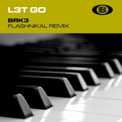 Portada del temazo Brk3 – L3T G0 (Flashnikal Remix)