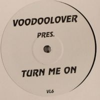 Portada del temazo Voodoolover – Turn Me On