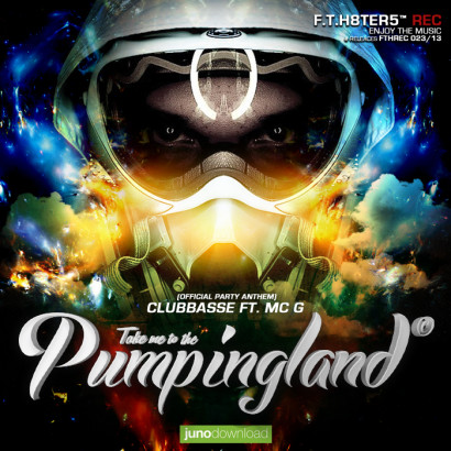 Portada del temazo Clubbasse Feat Mc G – Pumpingland (Official Anthem)
