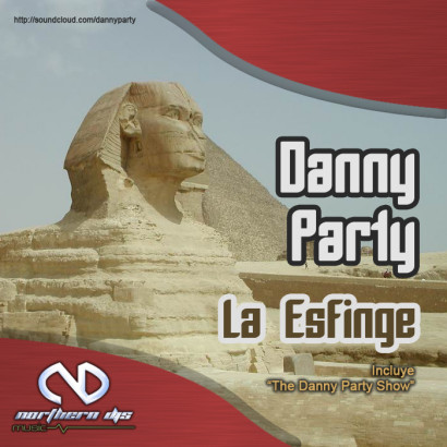 Portada del temazo Danny Party – La Esfinge