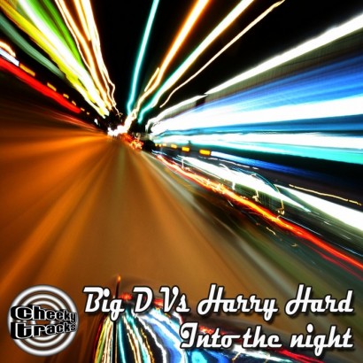 Portada del temazo Big D vs Harry Hard – Into The Night
