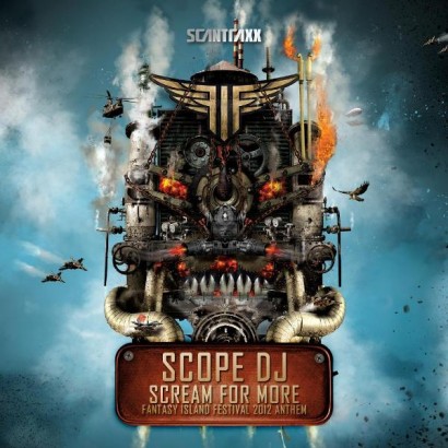 Scope DJ ‎– Scream For More Fantasy Island Festival 2012 Anthem