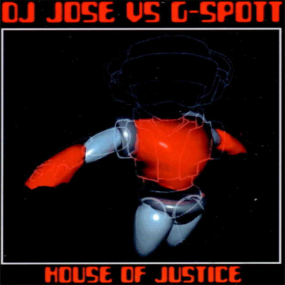 Portada del temazo DJ José vs G-Spott – House of Justice (Club Caviar Remix)