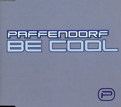 Portada del temazo Paffendorf ‎– Be Cool