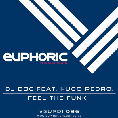 Dj Dbc feat. Hugo Pedroarena Feel the funk