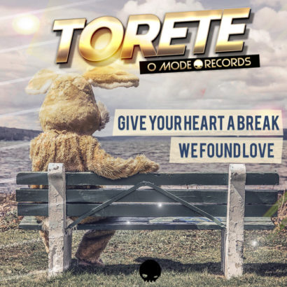 Portada del temazo Dj Torete – Give Your Heart A Break