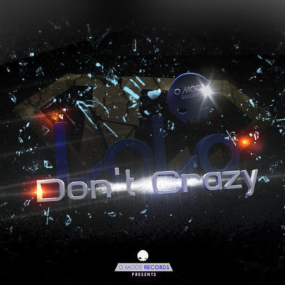 Portada del temazo LoLo – Don’t Crazy