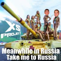 Portada del temazo XS Project – Meanwhile in Russia (Take me to Russia)