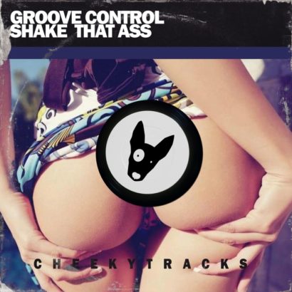 Portada del temazo Groove Control – Shake that ass