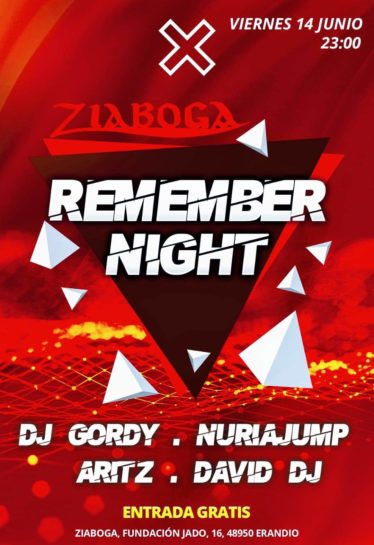 Cartel de la fiesta Remember Night en Ziaboga