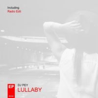 Portada del temazo DJ Pey – Lullaby