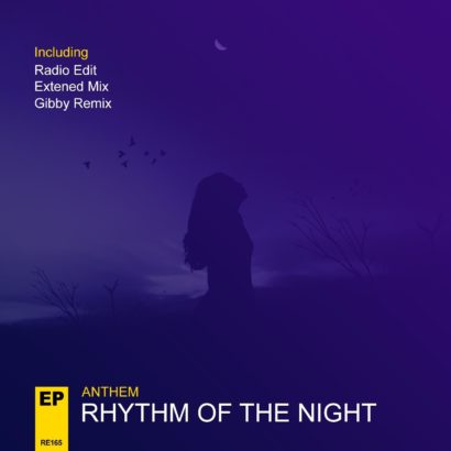 Portada del temazo Anthem – Rythym Of The Night (Gibby Remix)