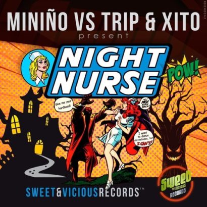 Miniño vs Trip Xito Night Nurse