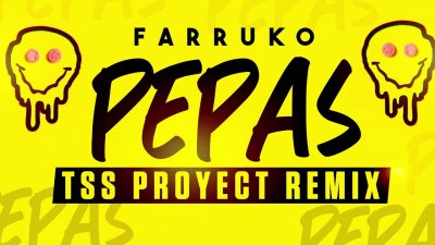 Farruko Pepas Tss Proyect Remix