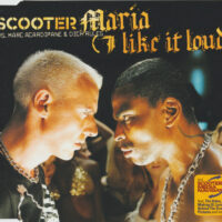Portada del temazo Scooter Vs. Marc Acardipane & Dick Rules – Maria (I Like It Loud)
